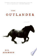 The outlander : a novel /