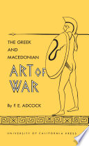 The Greek and Macedonian art of war.