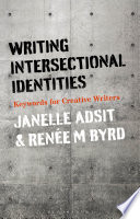 Writing intersectional identities : keywords for creative writers /