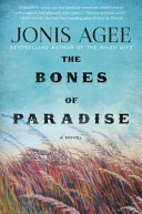 The bones of paradise /