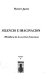 Silencio e imaginación : (metáforas de la escritura femenina) /