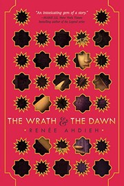 The wrath & the dawn /
