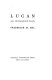 Lucan : an introduction / Frederick M. Ahl.