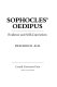 Sophocles' Oedipus : evidence and self-conviction /