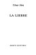 La liebre / César Aira.