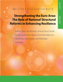 Strengthening the Euro Area : the role of national structural reforms in enhancing resilience /