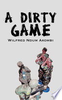 A dirty game /