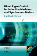 Direct eigen control for induction machines and synchronous motors