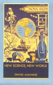 New science, new world / Denise Albanese.
