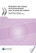 Evaluation des Risques Environnementaux Pour la Sante des Enfants / Alberini Anna [and three others].