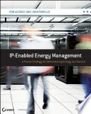 IP-enabled energy management a proven strategy for administering energy as a service /