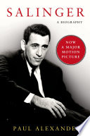 Salinger, a biography /