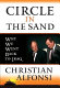Circle in the sand : why we went back to Iraq / Christian Alfonsi.