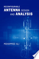 Reconfigurable antenna design and analysis /