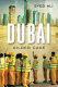 Dubai : gilded cage / Syed Ali.