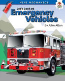 Let's look at emergency vehicles / John Allan.