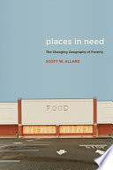 Places in need : the changing geography of poverty /