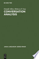 Conversation analysis : the sociology of talk / by Donald E. Allen and Rebecca F. Guy.