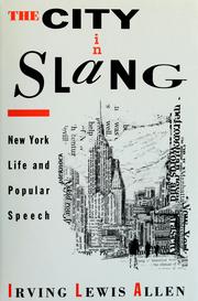 The city in slang : New York life and popular speech /