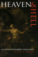 Heaven and Hell in Enlightenment England / Philip C. Almond.