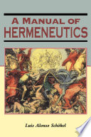 A manual of hermeneutics /