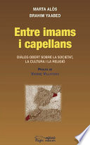 Entre imams i capellans : dileg obert sobre la societat, la cultura i la religio /