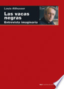 Las vacas negras  : entrevista imaginaria (el malestar del XXII Congreso) : lo que no esta bien, camaradas! /