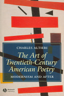 The art of twentieth-century American poetry : modernism and after /