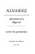 Alvarez : adventures of a physicist /