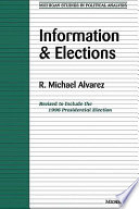 Information and elections / R. Michael Alvarez.