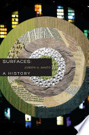 Surfaces : a history / Joseph A. Amato.