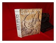 Art of the ancient Near East /