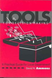 Tools for decision making : a practical guide for local government /