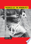 Theories of the nonobject : Argentina, Brazil, Venezuela, 1944-1969 /