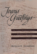 Joyous greetings : the first international women's movement, 1830-1860 /