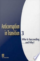 Anticorruption in transition 3 who is succeeding ... and why? /