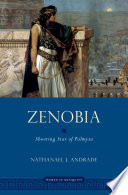 Zenobia : shooting star of Palmyra /