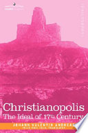Christianopolis : an ideal of the 17th century /
