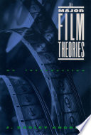 The major film theories : an introduction / J. Dudley Andrew.