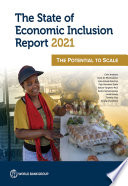 The state of economic inclusion report 2021 : the potential to scale /