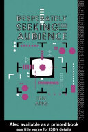 Desperately seeking the audience /