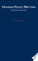 Housing policy matters : a global analysis / Shlomo Angel.