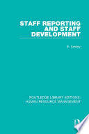 Staff reporting and staff development / E. Anstey.