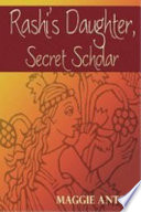 Rashi's daughter : secret scholar /