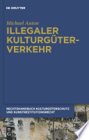 Illegaler Kulturgüterverkehr /