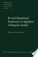 Be and Equational Sentences in Egyptian Colloquial Arabic.