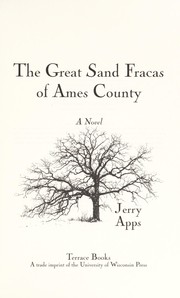 The great sand fracas of Ames County : a novel /