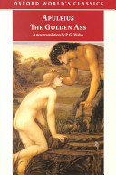The golden ass / Apuleius ; translated with introduction and notes by P.G. Walsh.