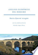 Análisis económico del derecho Nuria Querol Aragón.