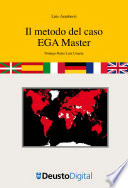 Il metodo del caso EGA Master / Luis Aranberri ; prologo: Pedro Luis Uriarte.